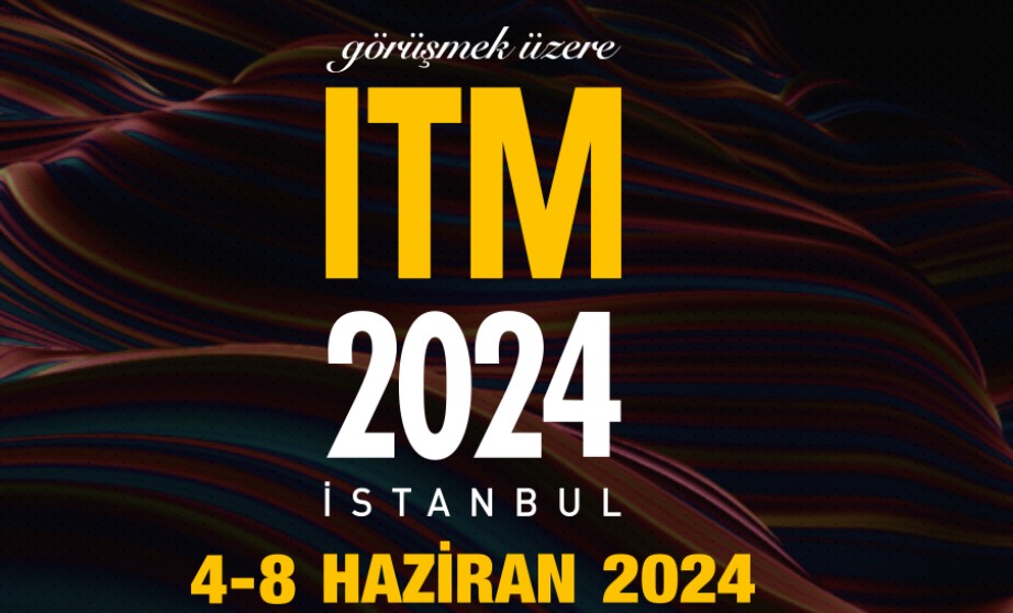 ITM 2022 Uluslararası Tekstil Makineleri Fuarı 2024 Avones Dyeing